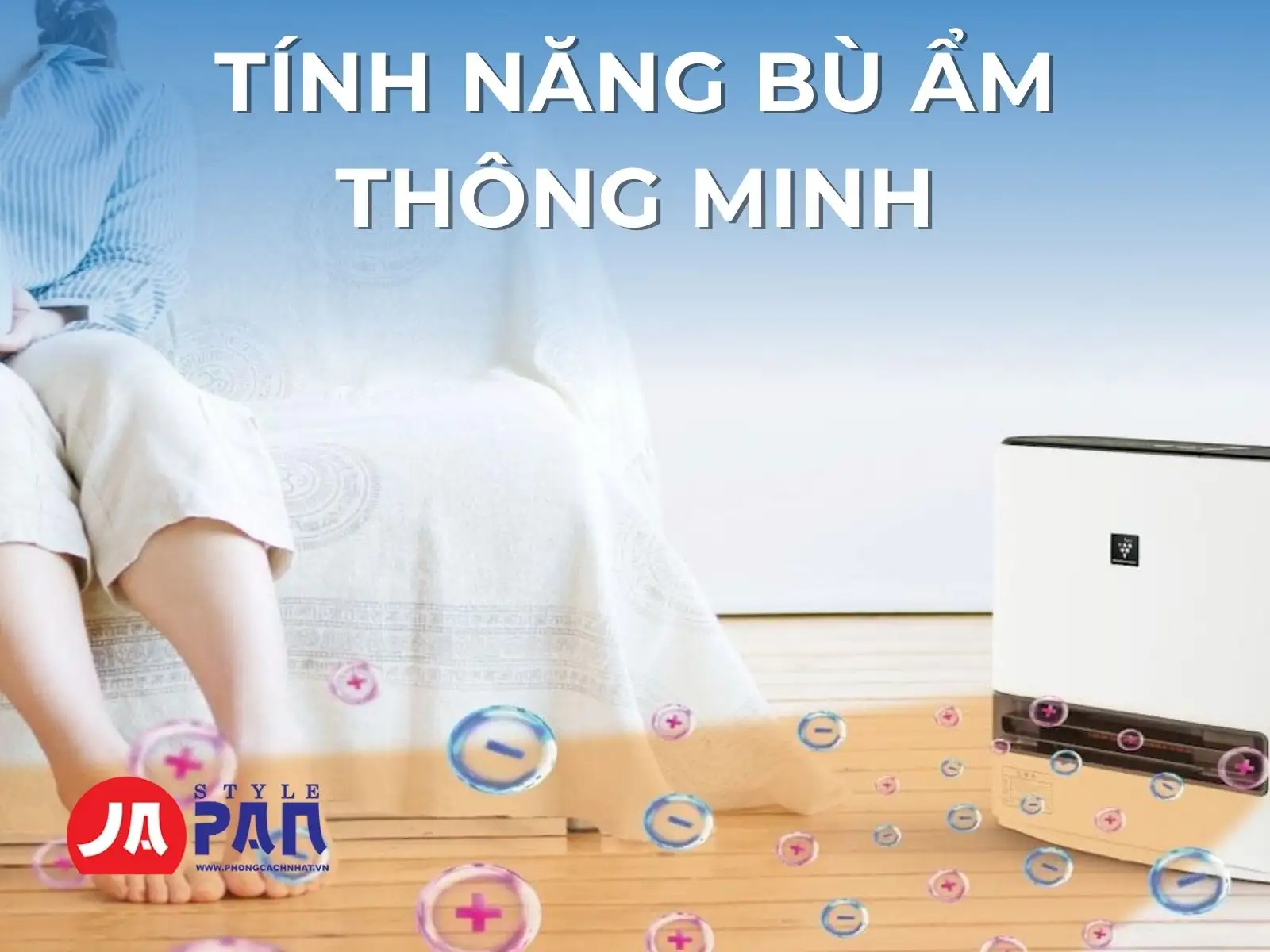 Tính năng bù ẩm thông minh