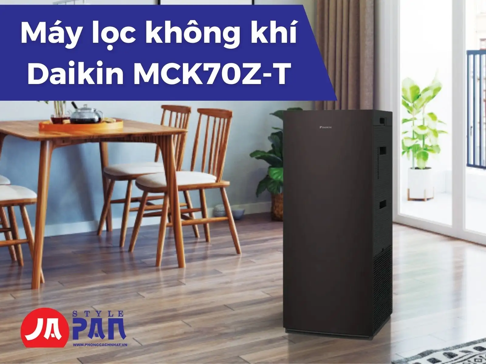 Máy lọc không khí Daikin MCK70Z-T | Hàng cao cấp nội địa Nhật